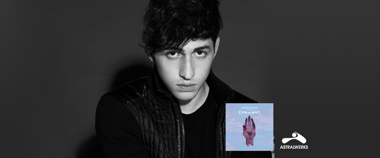 Porter Robinson - Alchetron, The Free Social Encyclopedia