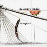 Passport ~ Brooklyn Rider