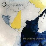 Silk Road Ensemble: Off The Map