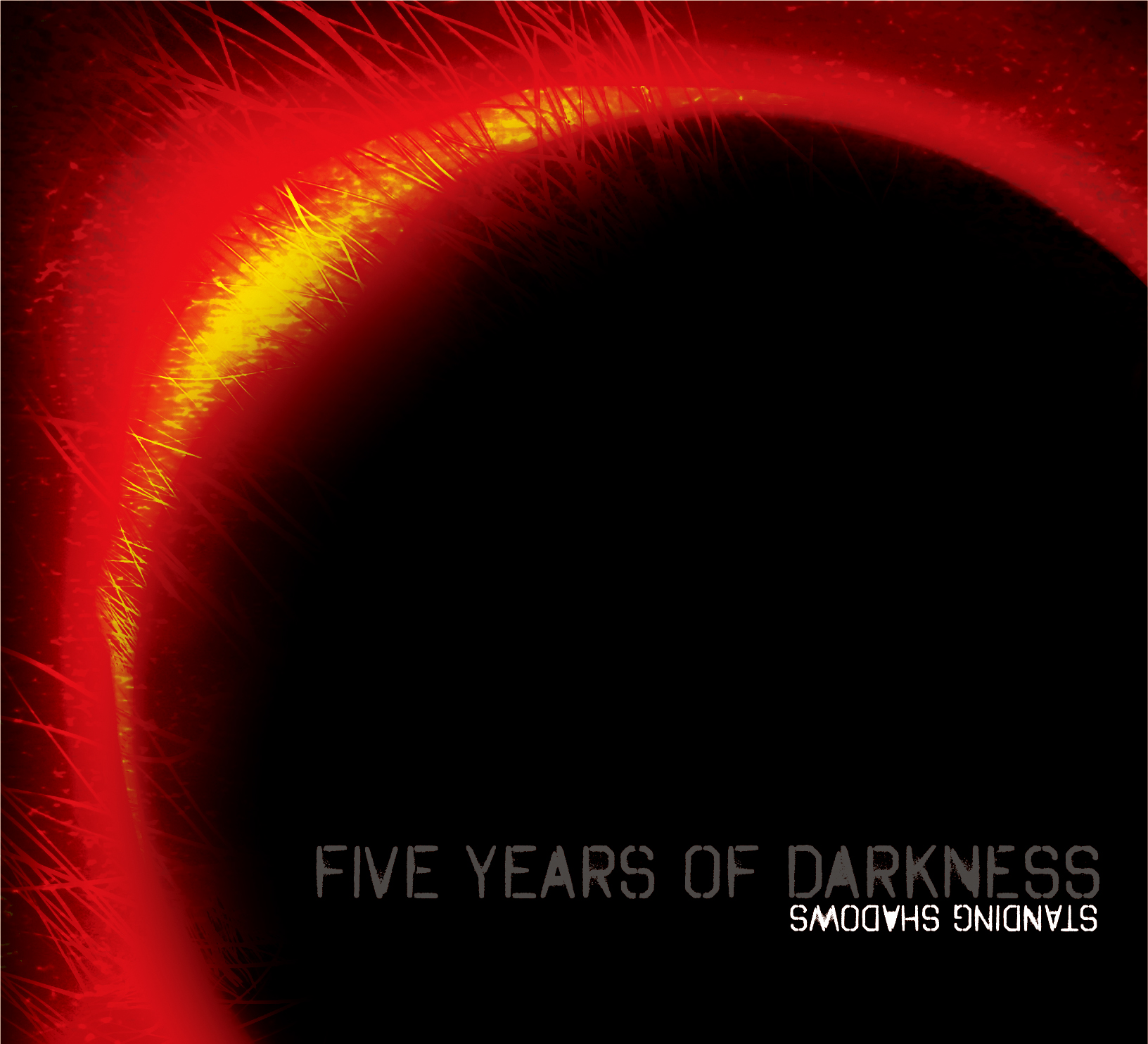 Five Years Of Darkness